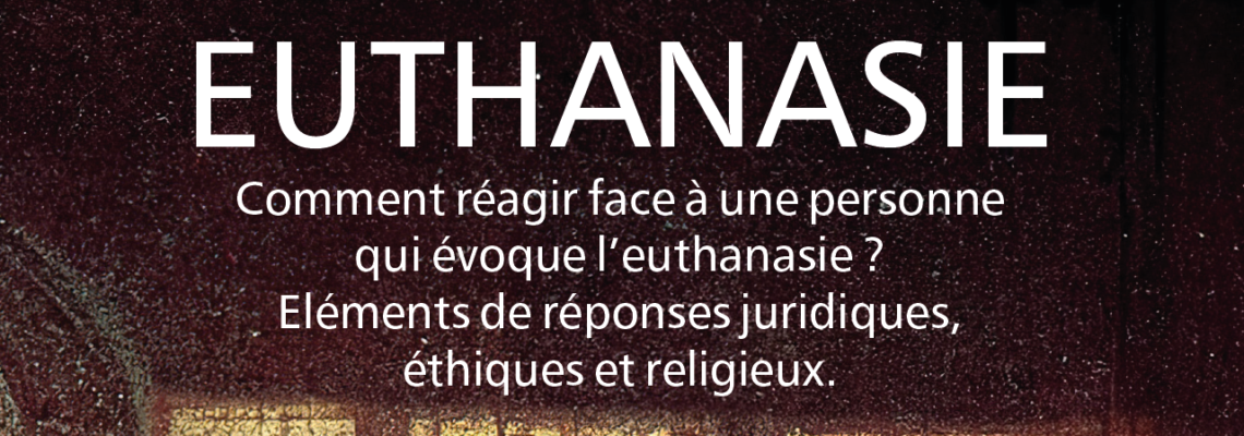 Conférence – Débat “Euthanasie”